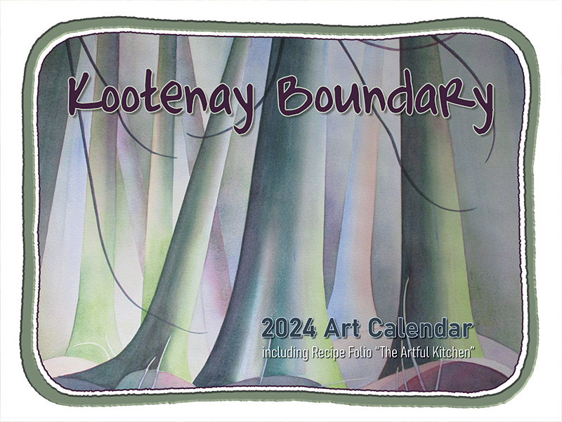 2024 Kootenay Boundary Art Calendar Plum Tree Life
